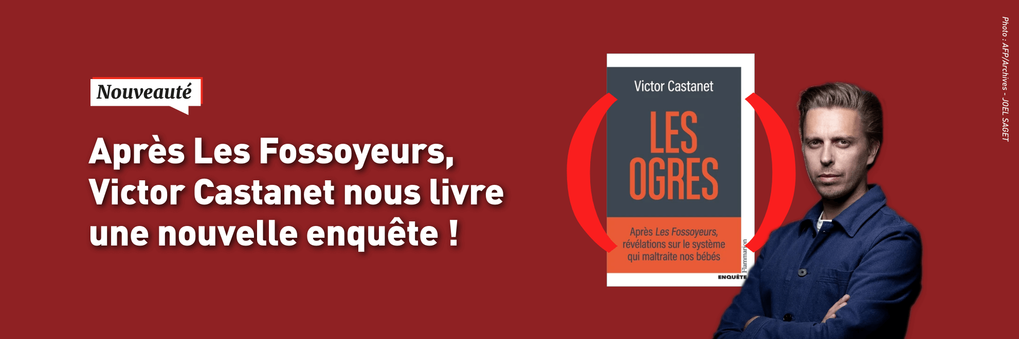 Les Ogres de Victor Castanet