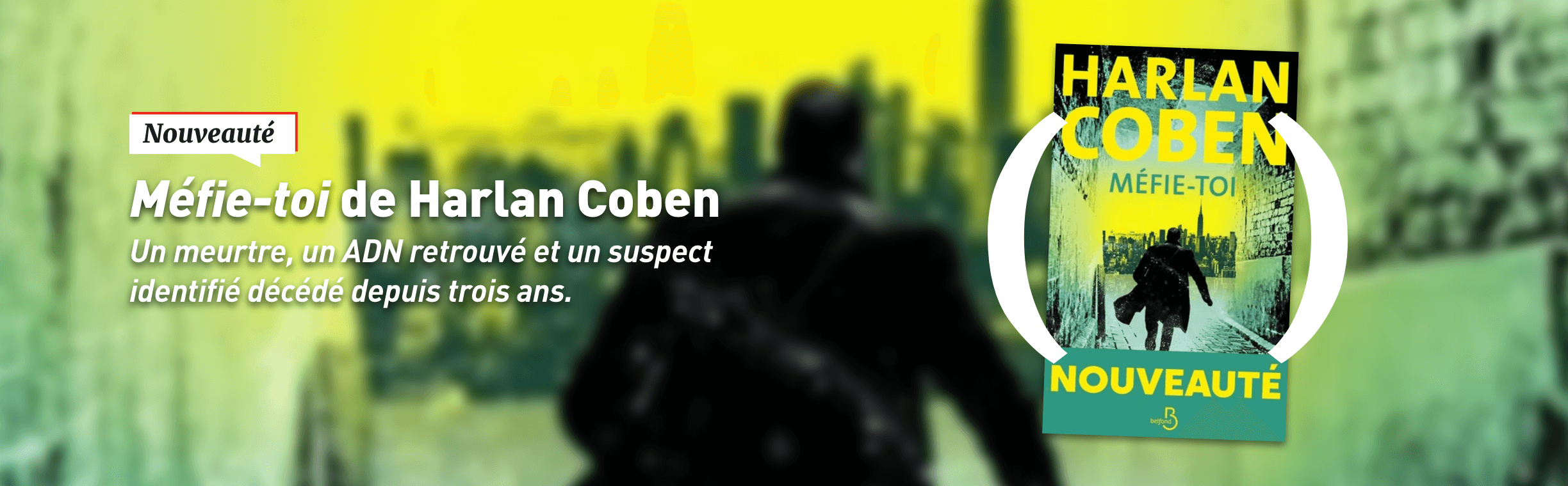 Méfie toi - Harlan Coben